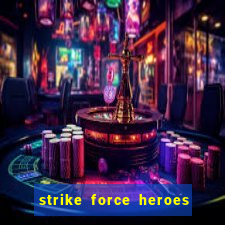 strike force heroes 2 hacked