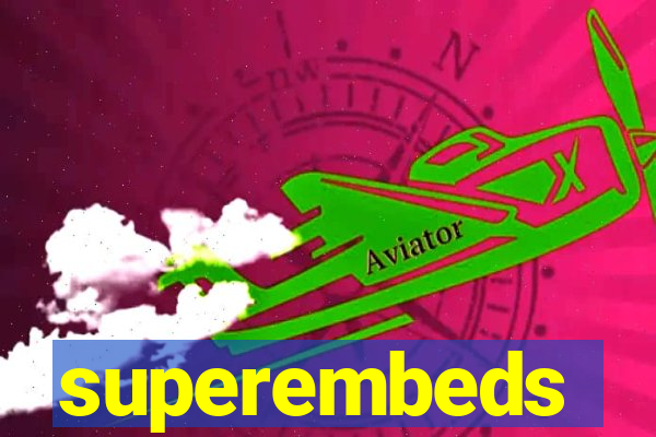 superembeds