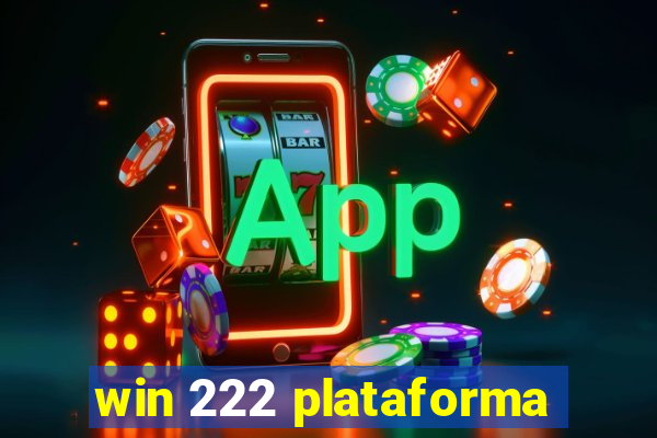 win 222 plataforma