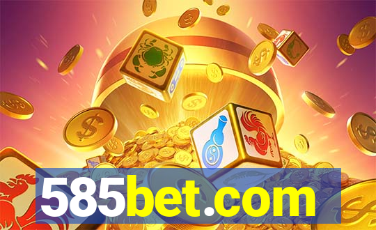 585bet.com