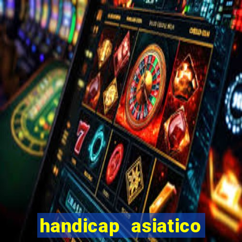 handicap asiatico 0.0 -0.5 bet365