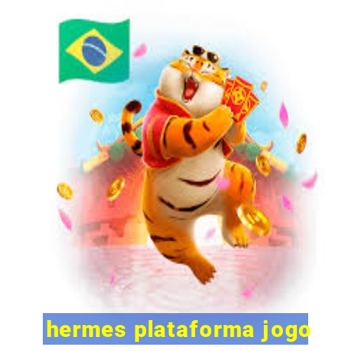 hermes plataforma jogo