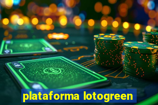 plataforma lotogreen