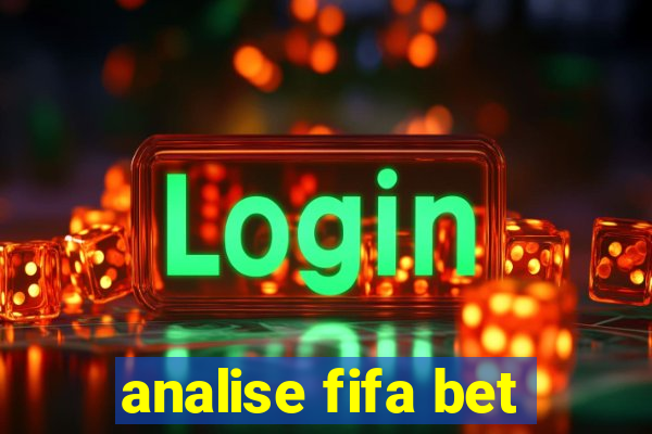 analise fifa bet