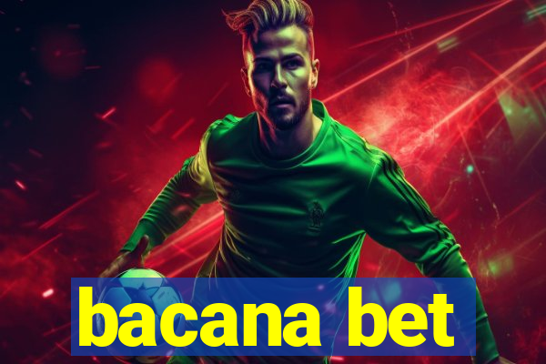 bacana bet