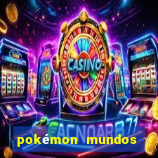 pokémon mundos elementais download apk