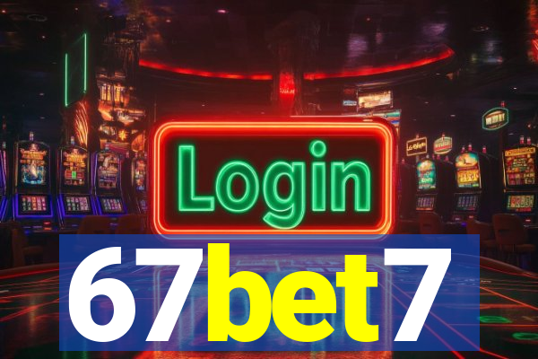 67bet7