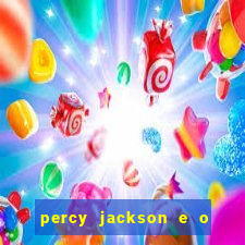 percy jackson e o mar de monstros filme drive