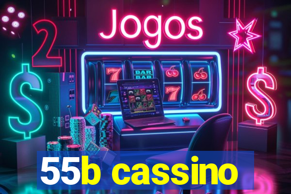 55b cassino