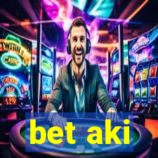 bet aki