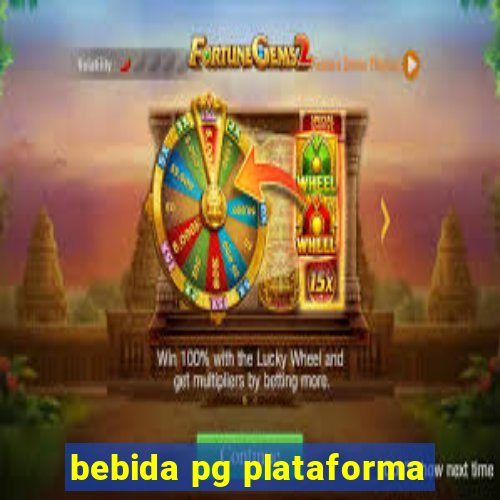 bebida pg plataforma