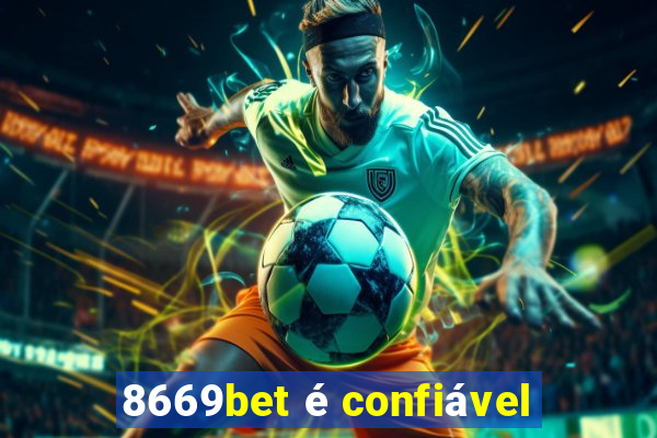 8669bet é confiável