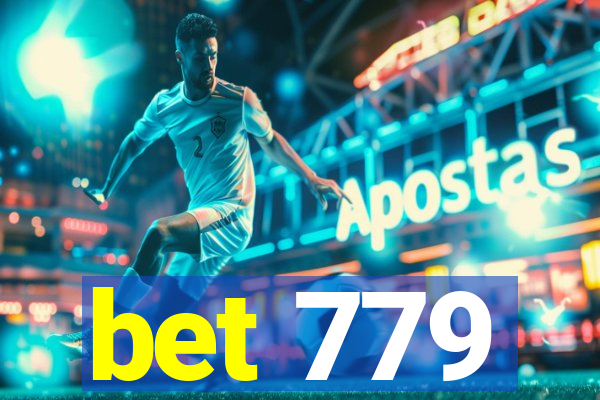 bet 779