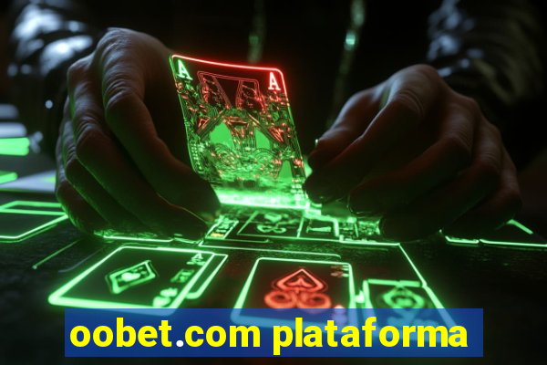 oobet.com plataforma