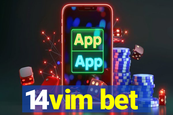 14vim bet