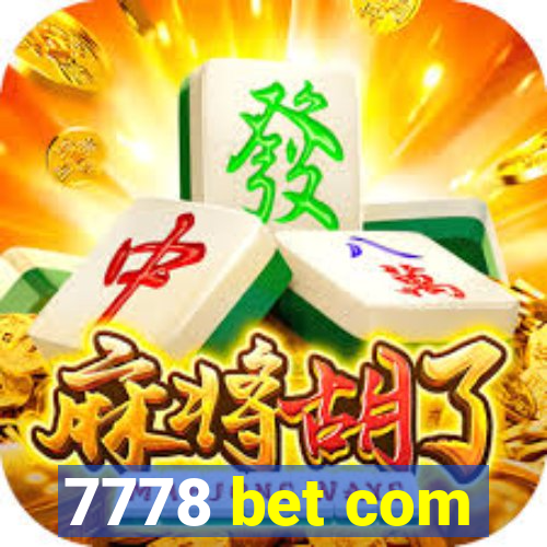 7778 bet com