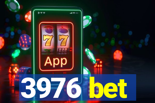 3976 bet