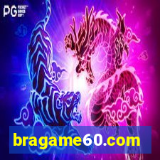 bragame60.com