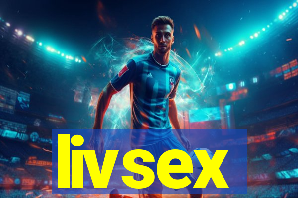 livsex