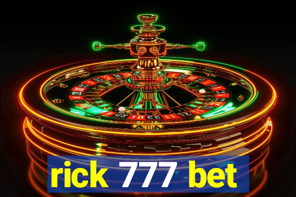 rick 777 bet