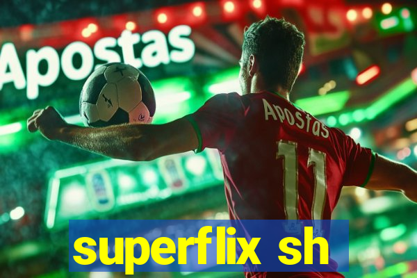 superflix sh