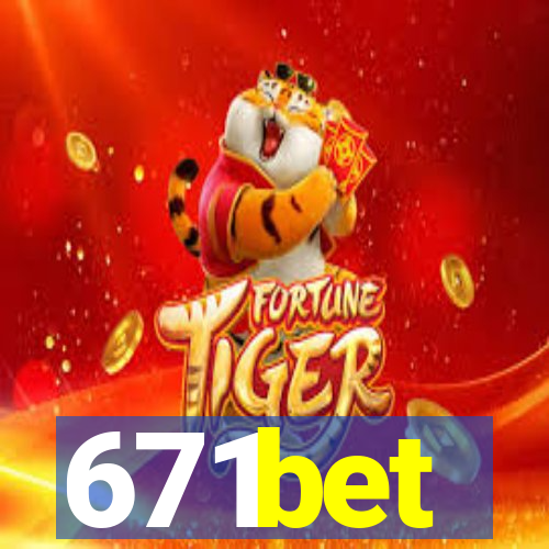 671bet