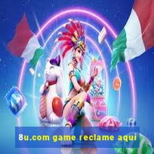 8u.com game reclame aqui