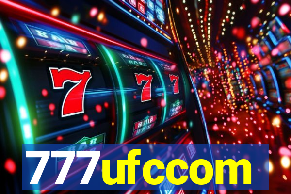 777ufccom