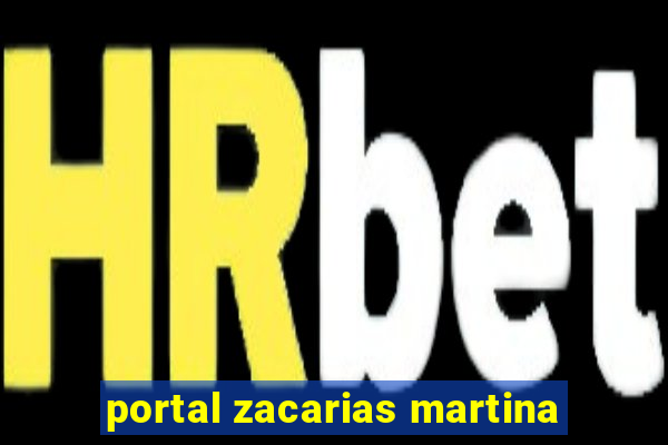 portal zacarias martina