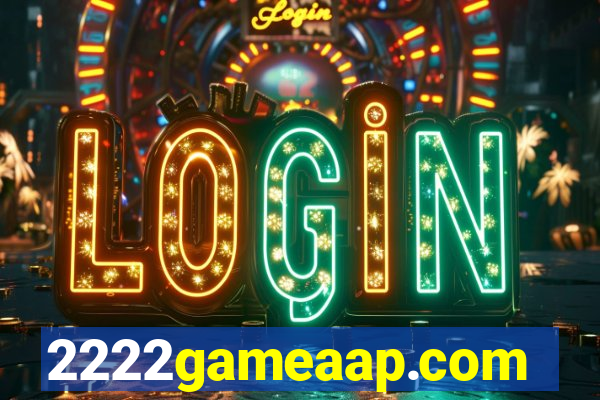 2222gameaap.com