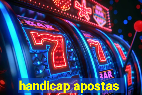 handicap apostas