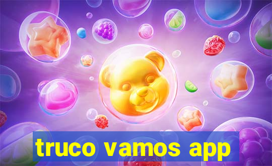 truco vamos app