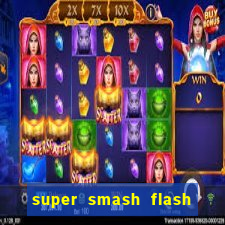 super smash flash 2 v0 8