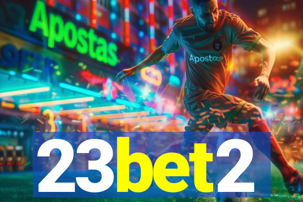 23bet2