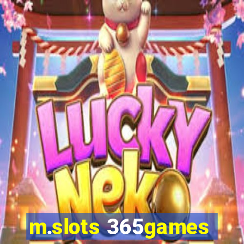 m.slots 365games