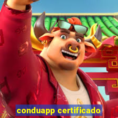 conduapp certificado