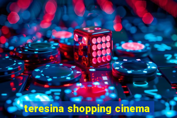 teresina shopping cinema