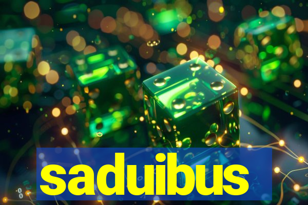 saduibus