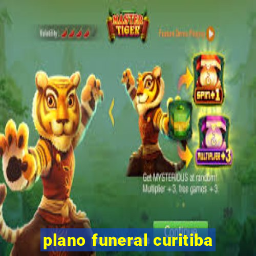 plano funeral curitiba