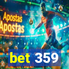 bet 359