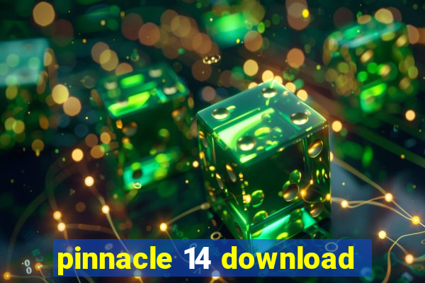 pinnacle 14 download