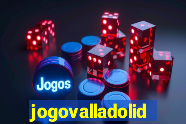 jogovalladolid