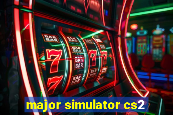 major simulator cs2