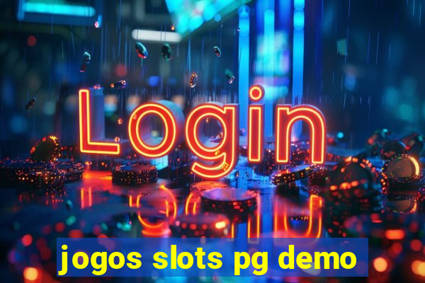 jogos slots pg demo