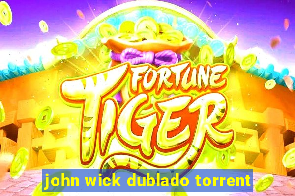 john wick dublado torrent