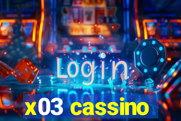 x03 cassino