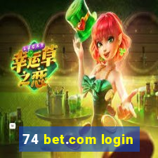 74 bet.com login