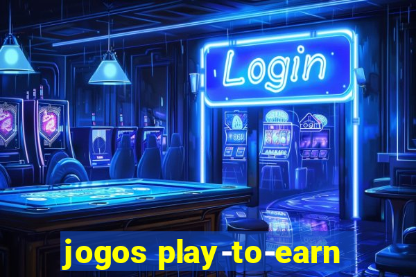 jogos play-to-earn