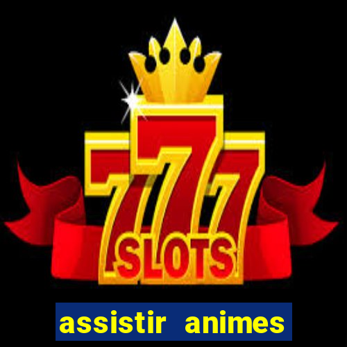 assistir animes online nz