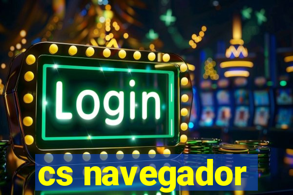 cs navegador